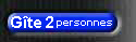 G�tes 20m� pour 2 personnes