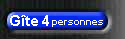 G�te 70m� 4 personnes & G�te 50m� 2 personnes